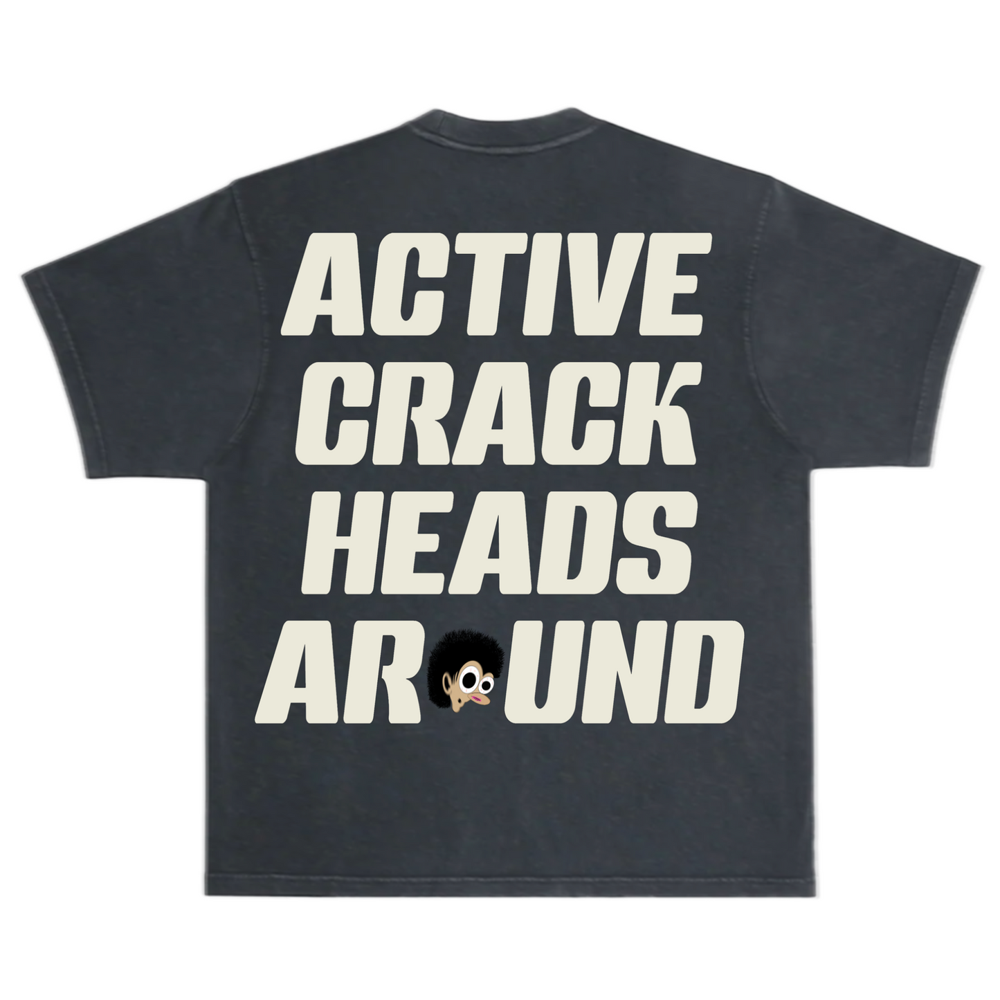 “Crackheadz” 👁️